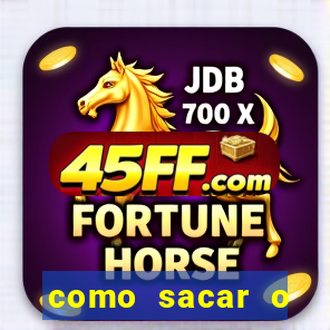 como sacar o dinheiro do jogo fortune tiger no celular